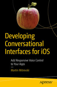Vorderes Coverbild Developing Conversational Interfaces for iOS