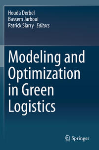Vorderes Coverbild Modeling and Optimization in Green Logistics