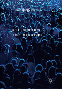 Vorderes Coverbild The Mass Appeal of Human Rights