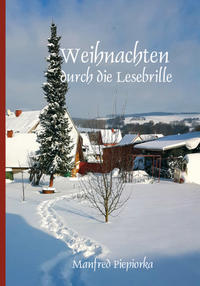 Vorderes Coverbild Weihnachten durch die Lesebrille