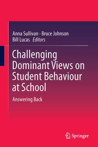 Vorderes Coverbild Challenging Dominant Views on Student Behaviour at School
