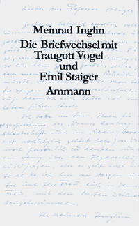 Vorderes Coverbild Die Briefwechsel mit Traugott Vogel und Emil Staiger