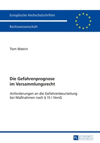 Vorderes Coverbild Die Gefahrenprognose im Versammlungsrecht
