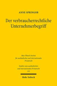 Vorderes Coverbild Der verbraucherrechtliche Unternehmerbegriff