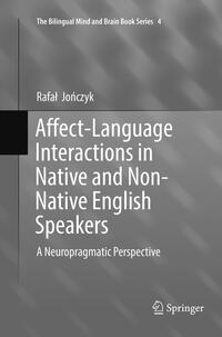 Vorderes Coverbild Affect-Language Interactions in Native and Non-Native English Speakers
