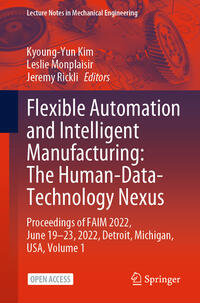 Vorderes Coverbild Flexible Automation and Intelligent Manufacturing: The Human-Data-Technology Nexus