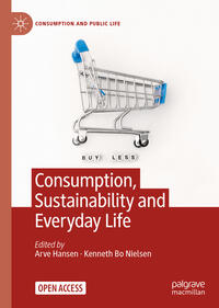 Vorderes Coverbild Consumption, Sustainability and Everyday Life