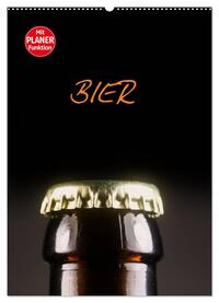 Vorderes Coverbild Bier (Wandkalender 2025 DIN A2 hoch), CALVENDO Monatskalender