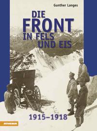 Vorderes Coverbild Die Front in Fels und Eis