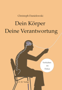 Vorderes Coverbild Dein Körper – deine Verantwortung