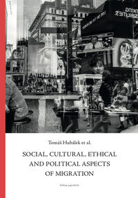 Vorderes Coverbild Social, Cultural, Ethical and Political Aspects of Migration