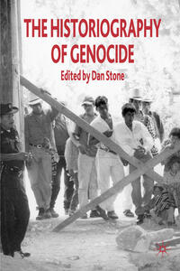 Vorderes Coverbild The Historiography of Genocide