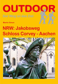 Vorderes Coverbild NRW: Jakobsweg Schloss Corvey - Aachen
