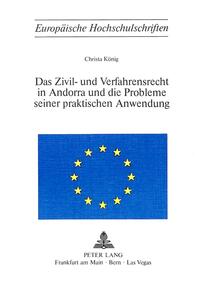 Vorderes Coverbild Das Zivil- und Verfahrensrecht in Andorra und die Probleme seiner praktischen Anwendung
