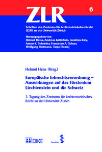 Vorderes Coverbild Europäische Erbrechtsverordnung - Auswirkungen auf das Fürstentum Liechtenstein und die Schweiz