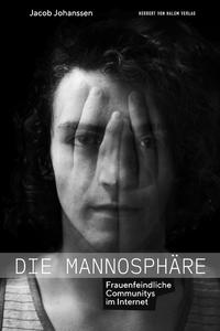 Vorderes Coverbild Die Mannosphäre