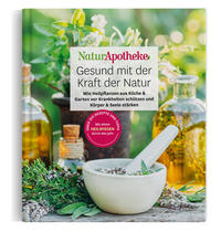 Vorderes Coverbild NaturApotheke – Gesund mit der Kraft der Natur