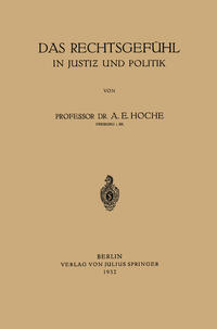 Vorderes Coverbild Das Rechtsgefühl in Justiz und Politik