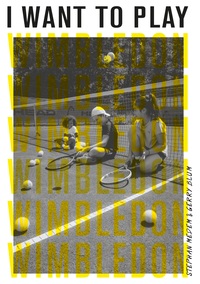 Vorderes Coverbild I Want to Play Wimbledon!