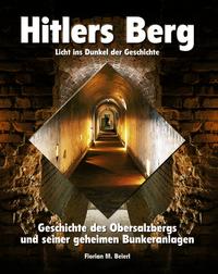 Vorderes Coverbild Hitlers Berg - Licht ins Dunkel der Geschichte