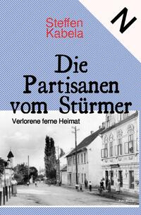 Vorderes Coverbild Die Partisanen vom Stürmer