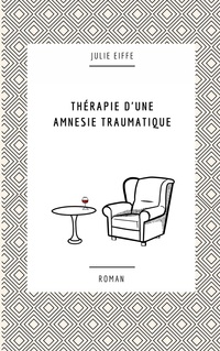 Vorderes Coverbild Thérapie d'une amnésie traumatique