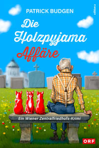 Vorderes Coverbild Die Holzpyjama-Affäre
