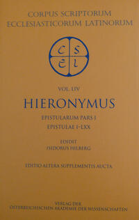 Vorderes Coverbild Sancti Eusebii Hieronymi opera (sect. I, pars I?III). Epistularum pars I?III. Epistulae, pars I?III: Epistulae I?CLIV