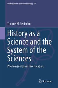 Vorderes Coverbild History as a Science and the System of the Sciences