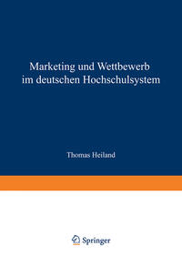 Vorderes Coverbild Marketing und Wettbewerb im deutschen Hochschulsystem