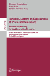 Vorderes Coverbild Principles, Systems and Applications of IP Telecommunications. Services and Security for Next Generation Networks