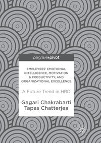 Vorderes Coverbild Employees' Emotional Intelligence, Motivation & Productivity, and Organizational Excellence
