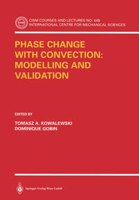 Vorderes Coverbild Phase Change with Convection: Modelling and Validation