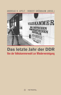 Vorderes Coverbild Das letzte Jahr der DDR