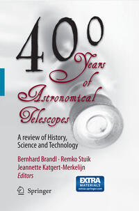 Vorderes Coverbild 400 Years of Astronomical Telescopes