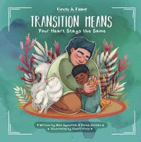 Vorderes Coverbild Transition Means Your Heart Stays the Same