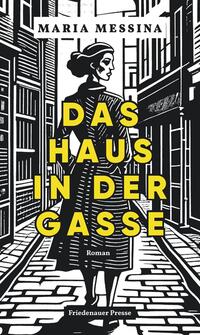 Vorderes Coverbild Das Haus in der Gasse