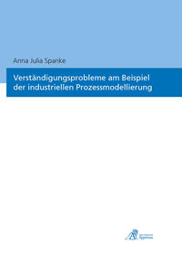 Vorderes Coverbild Verständigungsprobleme am Beispielder industriellen Prozessmodellierung