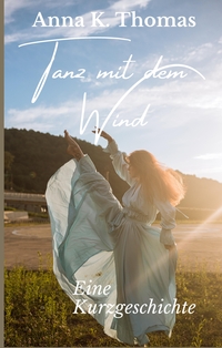 Vorderes Coverbild Tanz mit dem Wind