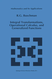 Vorderes Coverbild Integral Transformations, Operational Calculus, and Generalized Functions