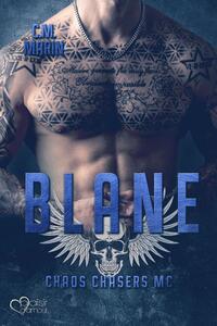 Vorderes Coverbild The Chaos Chasers MC: Blane