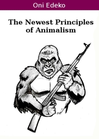 Vorderes Coverbild The Newest Principles of Animalism