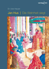 Vorderes Coverbild Jan Hus - Die Wahrheit siegt