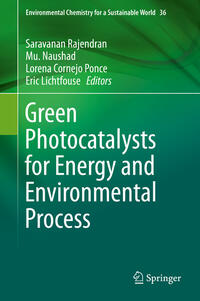 Vorderes Coverbild Green Photocatalysts for Energy and Environmental Process