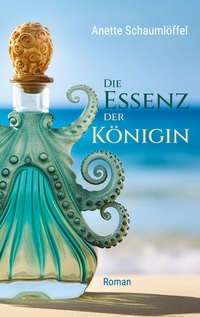 Vorderes Coverbild Die Essenz der Königin