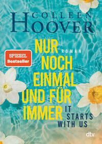 Vorderes Coverbild It starts with us – Nur noch einmal und für immer