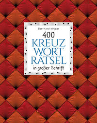 Vorderes Coverbild 400 Kreuzworträtsel in großer Schrift