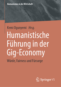 Vorderes Coverbild Humanistische Führung in der Gig-Economy