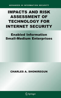 Vorderes Coverbild Impacts and Risk Assessment of Technology for Internet Security