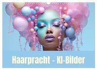 Vorderes Coverbild Haarpracht - KI-Bilder (Wandkalender 2026 DIN A3 quer), CALVENDO Monatskalender